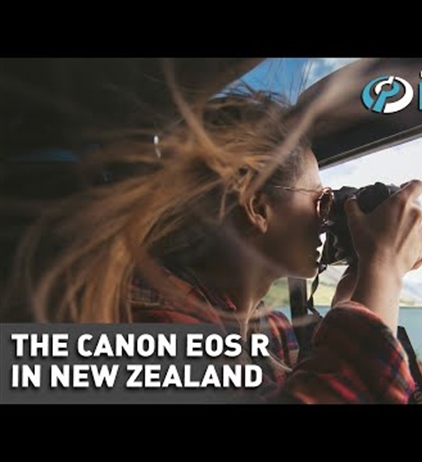 DPReview:  The Canon EOS R in New Zealand