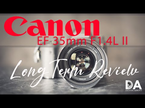 Canon EF 35mm F1.4L II Long Term Review