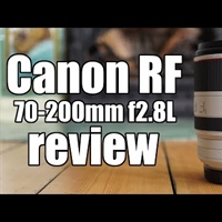 Canon RF 70-200 F2.8L IS USM Review