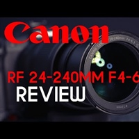 Canon RF 24-240mm Review