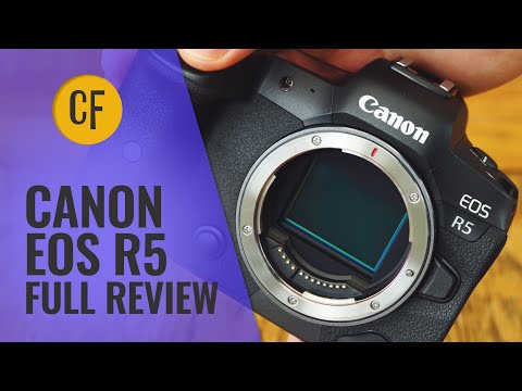 Canon EOS R5 Comprehensive Review by Christopher Frost