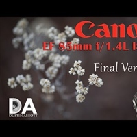 Dustin Abbott posts his Canon 85mm 1.4L IS USM review