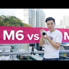 DigitalRev:  M6 versus M50 comparison, which one to get?