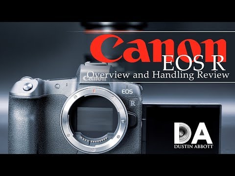 Dustin Abbott EOS R Review