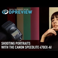 Dpreview: Portrait shooting with the Canon Speedlight 470-EX Ai flash